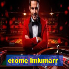 erome imlumarr